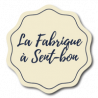 La Fabrique à Sent Bon